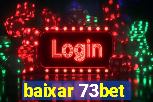 baixar 73bet